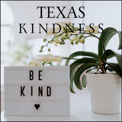 Texas Kindness